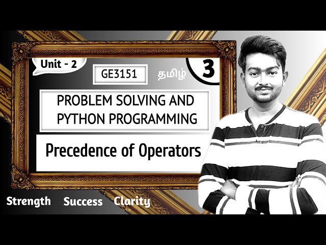Precedence of Operators in Python in Tamil | Problem Solving and Python Programming in Tamil Unit 2