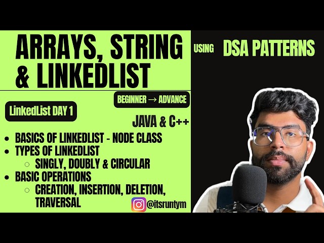 L12. Basics of LinkedList|| JAVA C++ || Types (Singly, Doubly & Circular) || Operations & Time Comp
