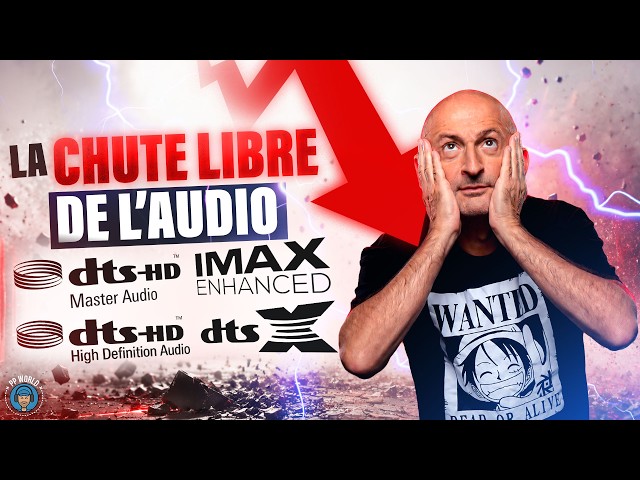 La CHUTE LIBRE de l'audio "DTS" : Que s'est-il passé ? BONUS : une solution si votre TV pas DTS