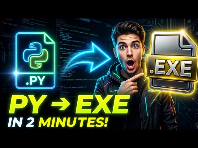 How to Convert Your Python Script to Exe File (2026)