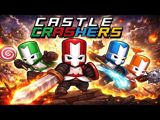 FROM PEASANTS TO LEGENDS ⚔️ | Castle Crashers Stream