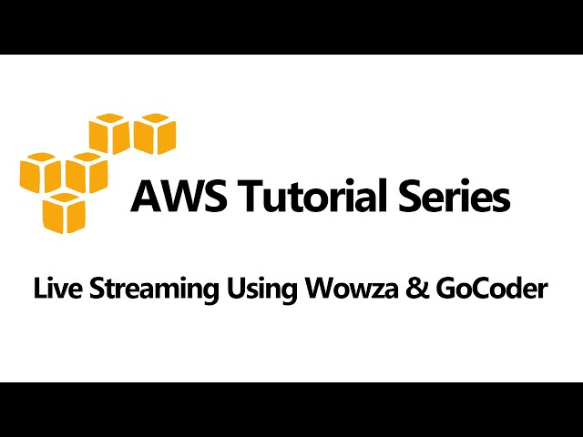 Live Streaming Using Wowza Media Server & GoCoder