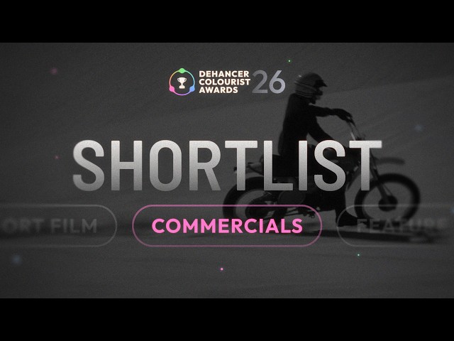 Dehancer Colourist Awards 2026 | Commercials Shortlist