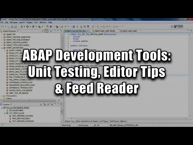 ABAP Development Tools: Unit Testing, Editor Tips & Feed Reader