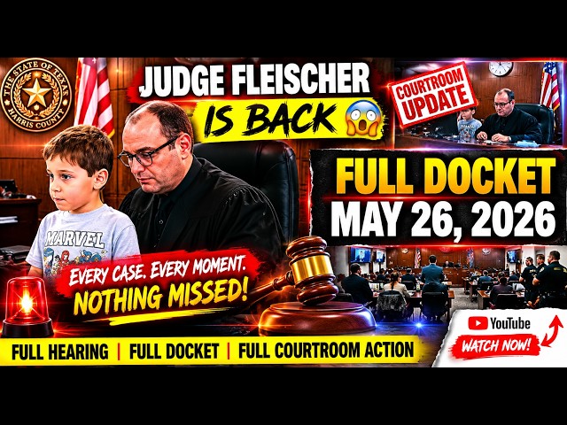 Judge Fleischer Is Back in Court ⚖️ Full Docket May 22, 2026