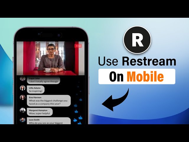 How to Use restream on mobile