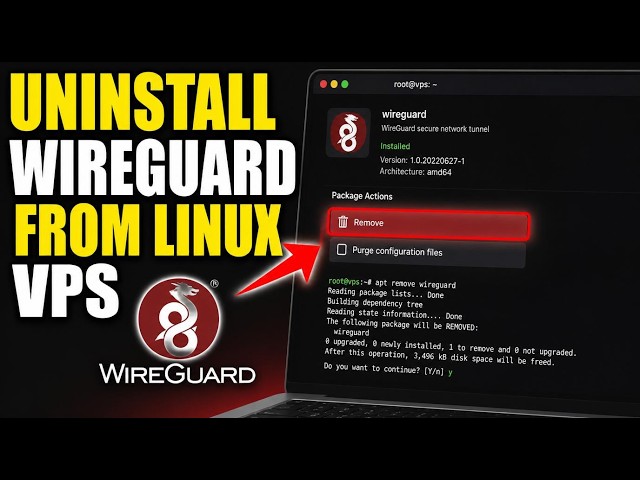 How to uninstall WireGuard from a Linux VPS - Complete Guide