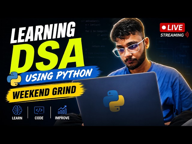 Weekend Grind |DSA Problem Solving Using Python | W02