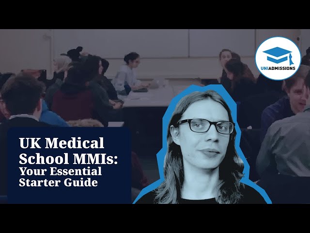 UK Medical School MMIs: Your Essential Starter Guide