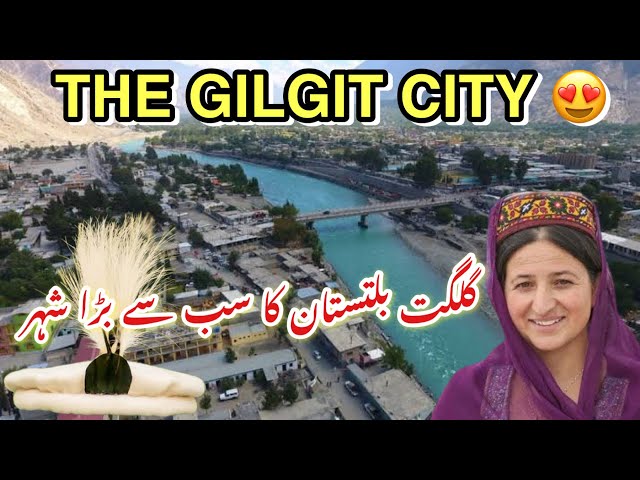 Gilgit City | Largest City of Gilgit Baltistan | Old gilgit bazar