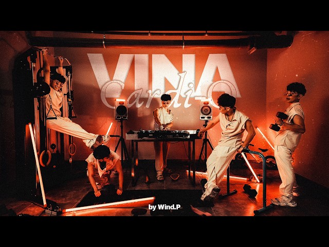 MIXSET | VINA CARDIO VOL.1 | WIND.P | NHẠC VIETMIX DANCE WORKOUT | NHẠC TẬP GYM
