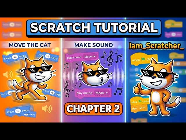 Scratch Tutorial for Beginner - Chapter 2 | Move the cat and make sound
