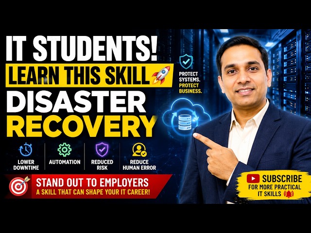 Disaster Recovery: The IT Skill Most Students Are Missing!