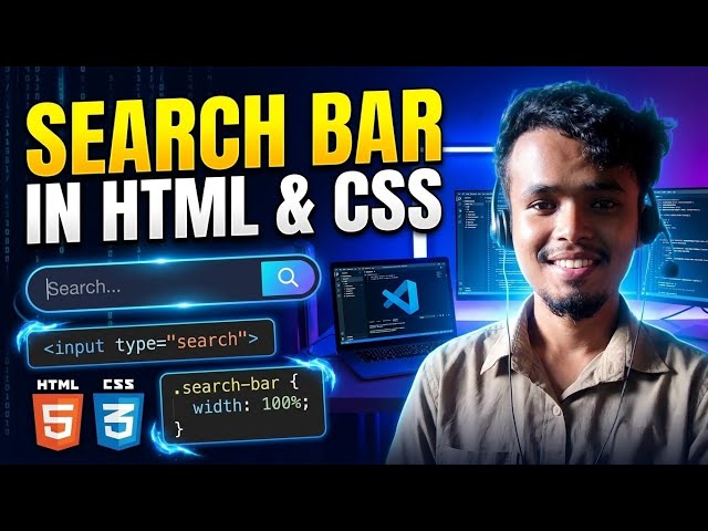 How to Create a Search Bar Using HTML & CSS | Beginner Tutorial