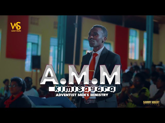INDIRIMBO Y' ICYICIRO CYA  A.M.M (Adventist Men Ministries) YYMN | KIMISAGARA SDA CHURCH