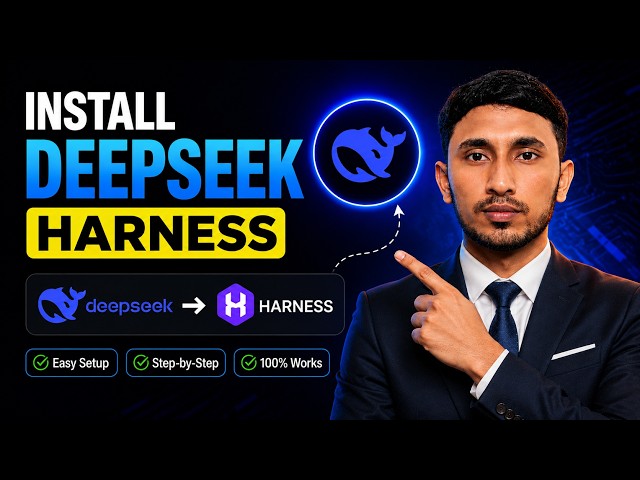 Install DeepSeek Harness in 5 Minutes