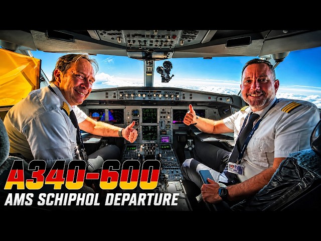 Flying out of Schiphol in the cockpit of a rare Airbus A340-600