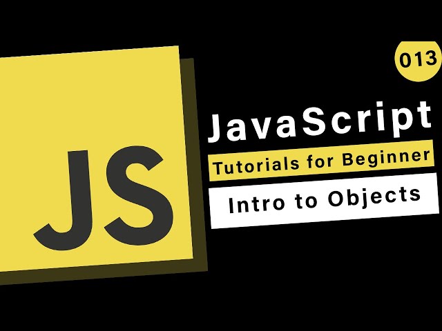 JavaScript Basics - Intro To Objects