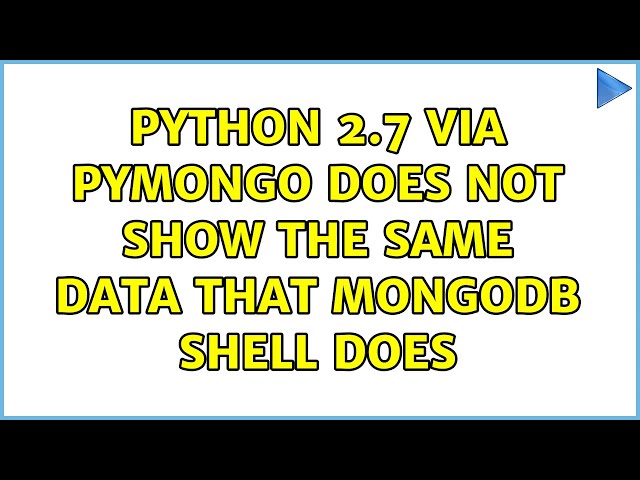 python 2.7 via pymongo does not show the same data that MongoDB shell does
