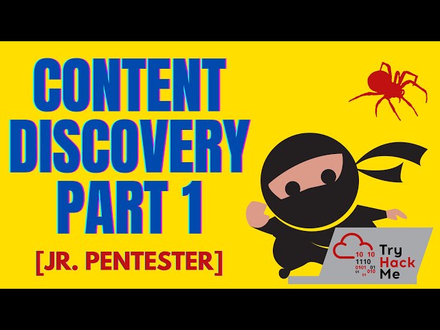 Content Discovery - Part 1 - Jr. Penetration Tester [Learning Path]