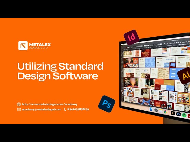 Utilizing Standard Graphic Design Software – Essential Tools for Beginners | Metalex Class 2