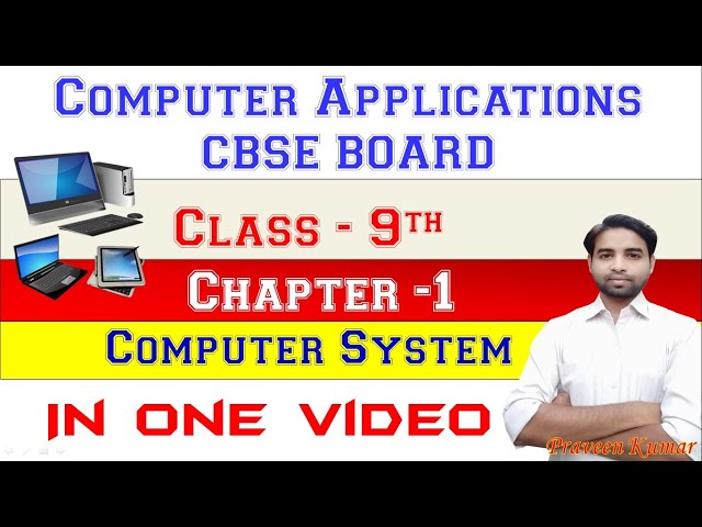 #1 Class 9 computer chapter 1 | Computer System | CBSE |Code 165 | Education Techpoint