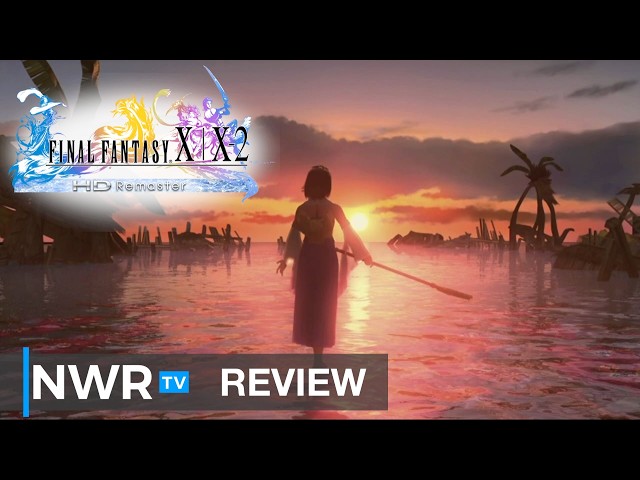 FINAL FANTASY X/X-2 HD Remaster (Switch 2) Review + Tech Comparison