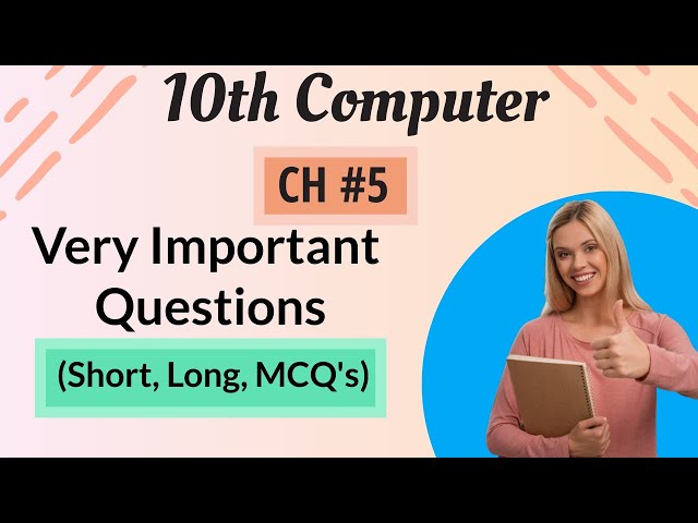class 10 computer chapter 5 important questions | 10th class important questions 2023