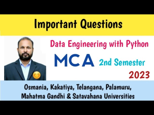 Data Engineering with Python | Important Questions 2023 | MCA 2nd Semester | PG | OU KU PU TU MGU SU