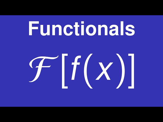 Functionals