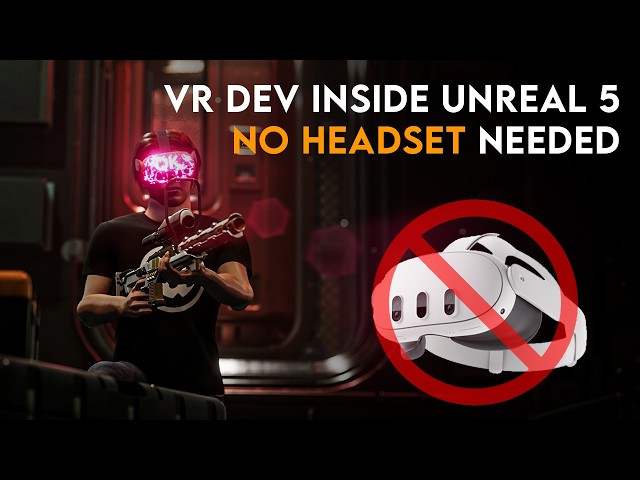 Develop VR Games in Unreal Without a Headset — Meta XR Simulator Setup Guide (UE 5.5.4)