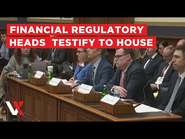 LIVE | Federal Reserve, FDIC and OCC Chiefs Face House Financial Services Hearing | VERTEX