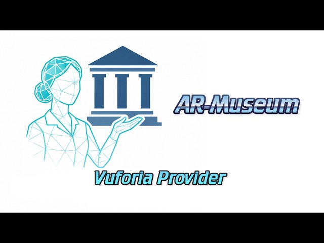 AR Museum — Setting up AR space tracking (Space Tracking Provider: Vuforia)
