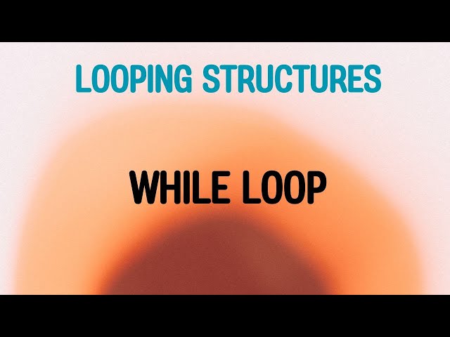 9. Looping structures in C, While Loop with examples
