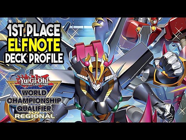 YU-GI-OH! REGIONALS 1st Place Elfnote Deck Profile FT Brad M | CORI 2026