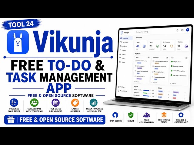 Tool 24 - Vikunja: Free To-Do & Task Management App | Free & Open Source Software | Uplatz