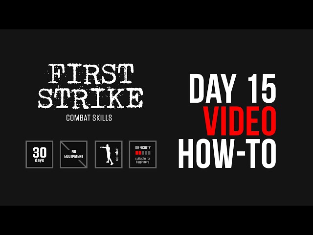First Strike Program Day 15 [ How-To ] [ One Set ] by #DAREBEE