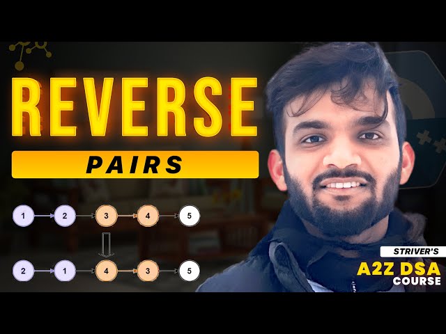 Reverse Pairs | Hard Interview Question