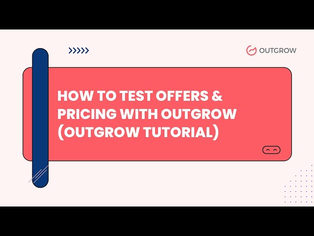 How to Test Offers & Pricing with Outgrow | Conversion Optimization