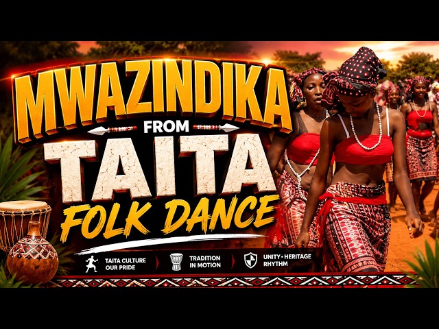 MWAZINDIKA|| TAITA FOLK DANCE ||kenya traditional dance
