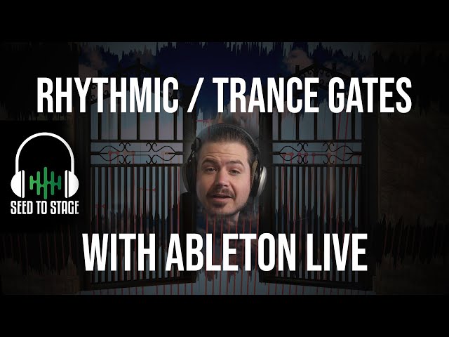 Trance Gate or Rhythmic Gating with Ableton Live