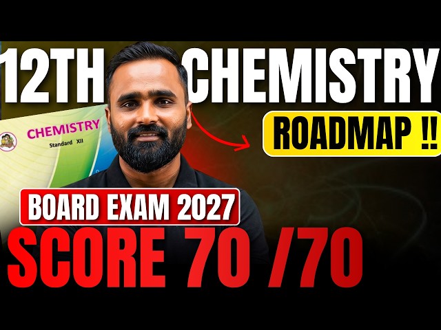 12th CHEMISTRY ROADMAP | BOARD EXAM 2027 | Pradeep Giri Sir