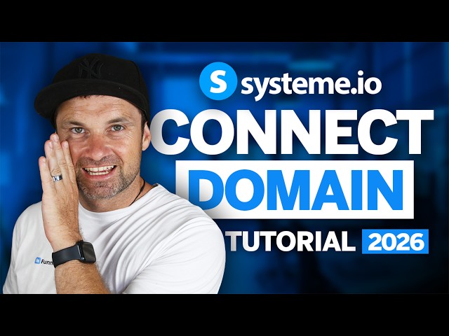 Systeme.io Tutorial 2026 ✅ Connect Domain Step-By-Step