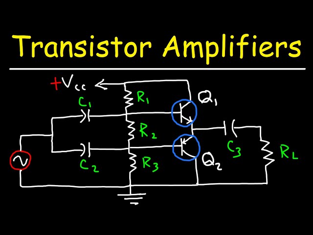 Transistor Amplifiers - Class A, AB, B, & C Circuits