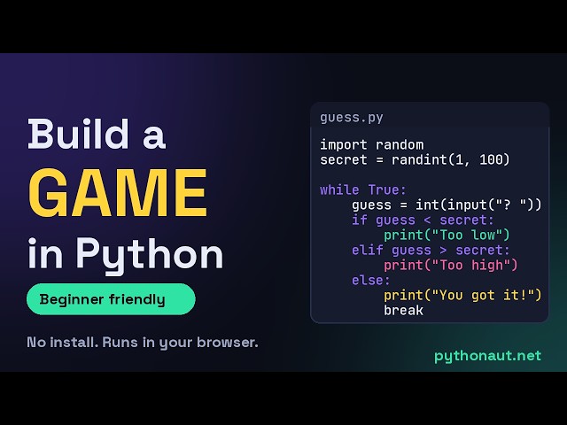Build a Number Guessing Game in Python (Beginner Tutorial, Nothing to Install)