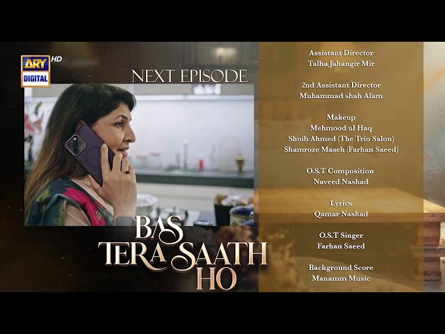 Bas Tera Saath Ho Episode 28 | Teaser | Farhan Saeed | Sana Javed | 3 August 2026