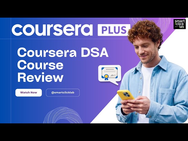 Coursera DSA Course Review | 3 Best Data Structures & Algorithms Courses