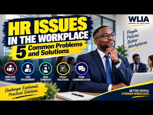 HR Issues in the Workplace: 5 Common Problems and Solutions