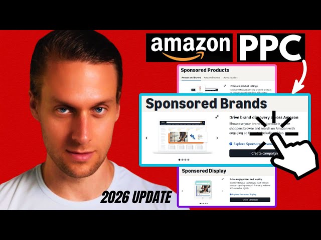 2026 Step by Step Guide to Amazon PPC Sponsored BRANDS Ads (UPDATED)