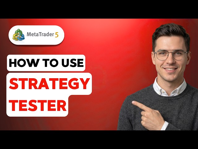 How to Use Strategy Tester in Metatrader 5 [2026 Full Guide]